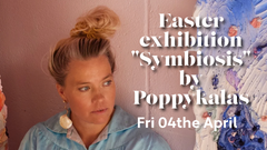 Easter exhibition "Symbiosis" by Poppykalas
